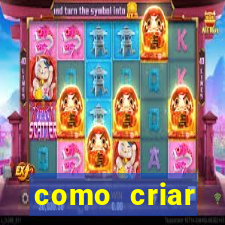 como criar plataforma de jogo do tigre